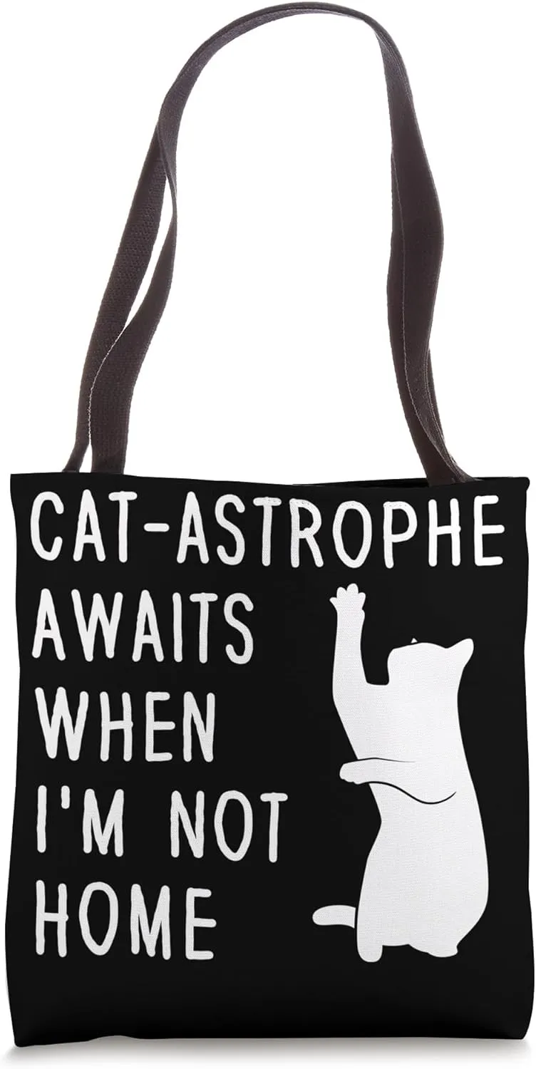 Cat-astrophe Cat Lover Cats Owner Pet Animals Graphic Tote Bag