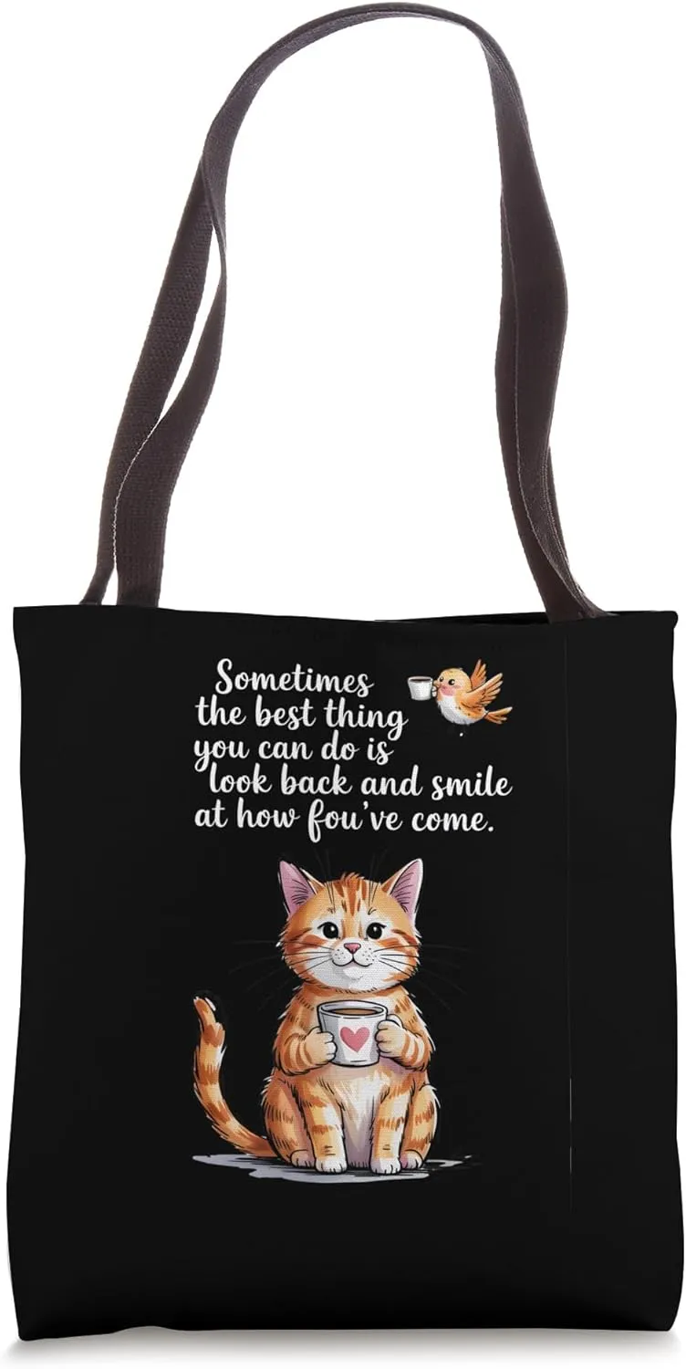 Cute Cat Holding Coffee Cup Positive Quote Encouragement Art Tote Bag