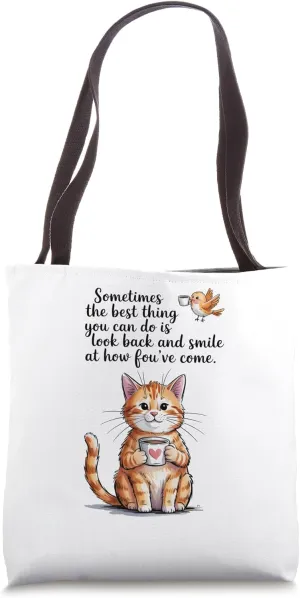 Cute Cat Holding Coffee Cup Positive Quote Encouragement Art Tote Bag