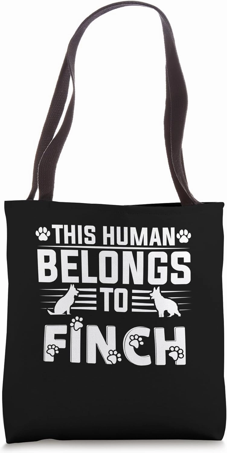 Dog Name Finch Gift Belongs To Pet Dog Finch Tote Bag