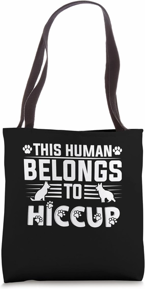 Dog Name Hiccup Gift Belongs To Pet Dog Hiccup Tote Bag