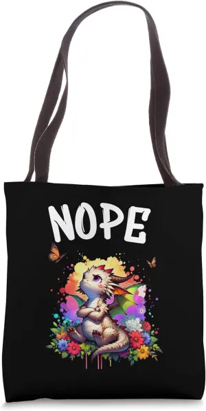 Dragon Funny Saying Nope For Pet and Animal Lovers Tote Bag