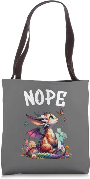 Dragon Funny Saying Nope For Pet and Animal Lovers Tote Bag