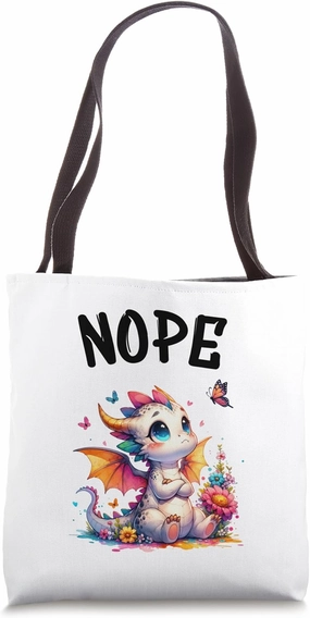 Dragon Funny Saying Nope For Pet and Animal Lovers Tote Bag