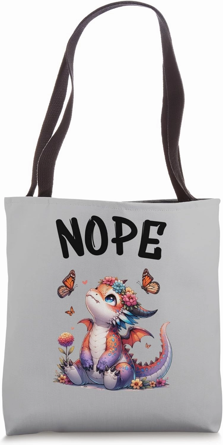 Dragon Funny Saying Nope For Pet and Animal Lovers Tote Bag