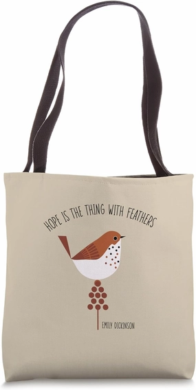 Emily Dickinson Hope is The Thing With Feathers Bird Poetry Tote Bag