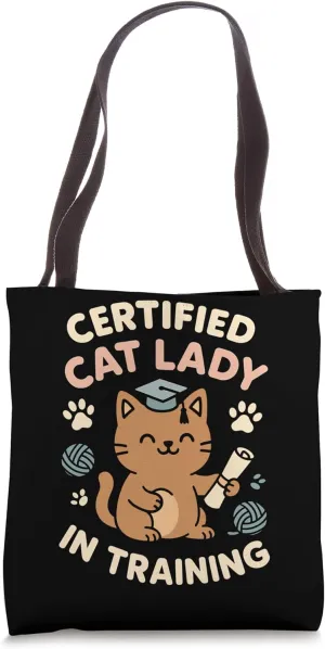 Future Crazy Cat Lady Cute Feline Obsession Quirky Cat Life Tote Bag