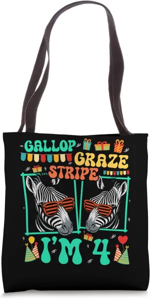 Gallop Graze Stripe I'm 4 Zebra Lover Kid 4th Birthday Tote Bag