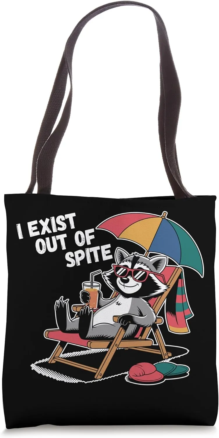 I Exist Out Of Spite Raccoon Sarcasm Sarcastic Tote Bag