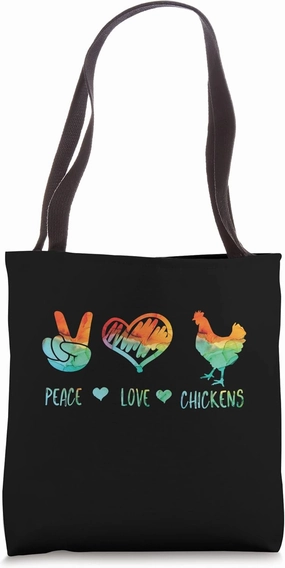 Peace Love and chicken Tote Bag
