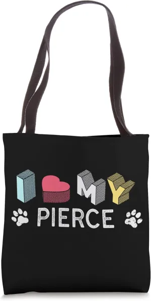 Pierce Personalized Dog Name Pierce Pet Lover Tote Bag