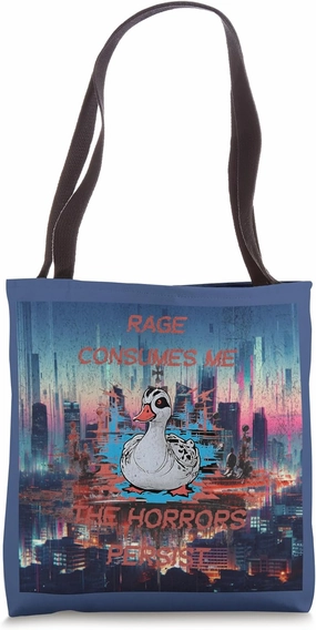 Rage Consumes Me Horrors Persist Funny Retro Duck Bird Quote Tote Bag