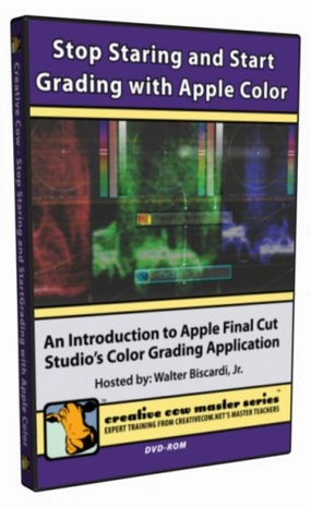 Stop Staring and Start Grading with Apple Color (DVD-ROM)