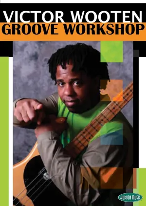 Victor Wooten Groove Workshop Set