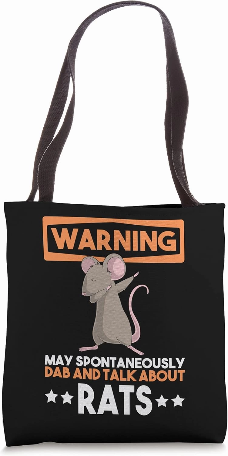 Warning May Spontaneously Dab And Talk About Rats Funny Tote Bag