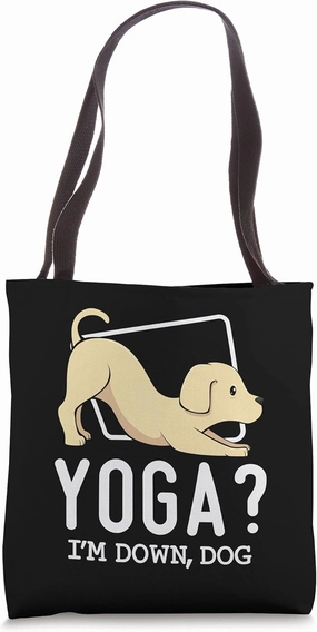 Yoga I'm Down Dog Cute Downward Hatha Pose Design Tote Bag
